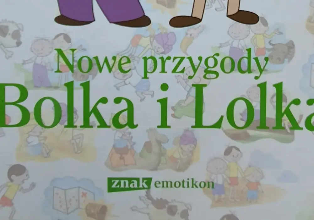 Bolek i Lolek - Książki i autorzy, którzy zachwycają dzieci od lat