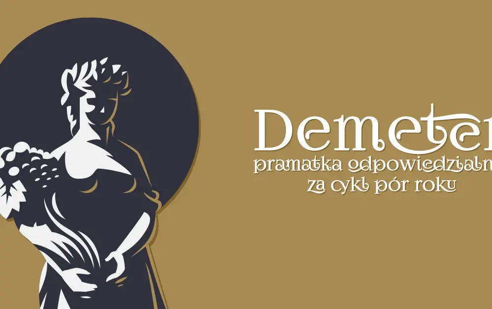 Mit o Demeter i Korze - emocjonalna opowieść o matce i córce