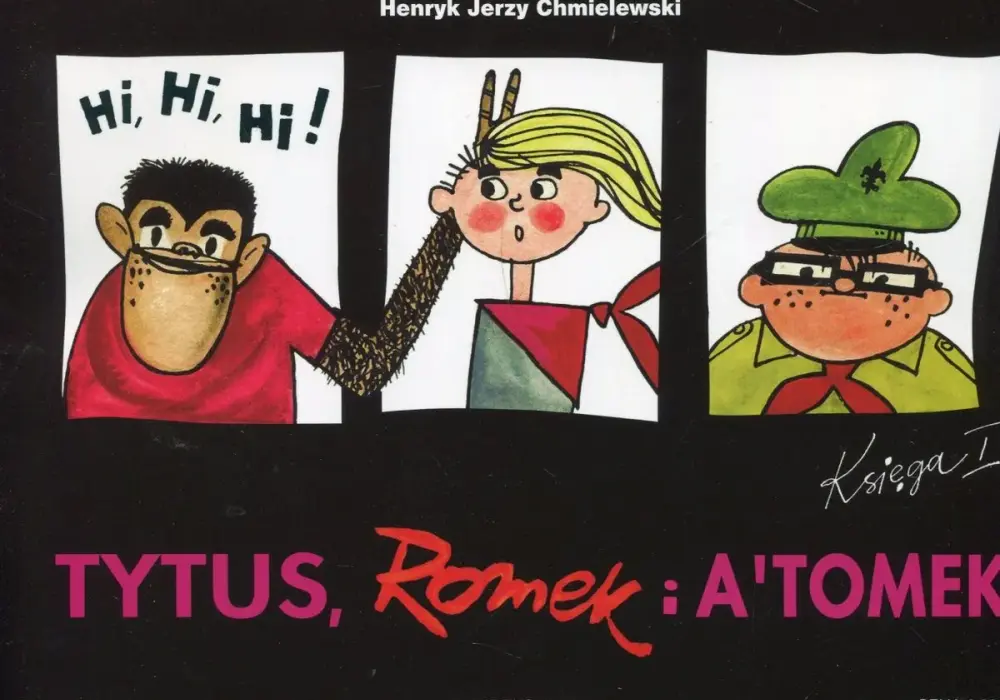 Tytus, Romek i A'Tomek: kultowy komiks, który ukształtował pokolenia