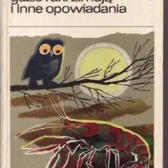 Gdzie zimują raki? Fascynująca opowieść o życiu niezwykłych stworzeń wodnych