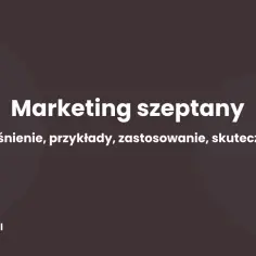 Retelling: definicja i zastosowanie w marketingu. Musisz to znać!