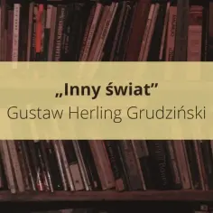 Inny świat motywy: jak tematy wpływają na bohaterów i narrację