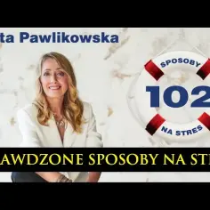 Jak radzić sobie ze stresem? Sprawdzone sposoby na spokój i harmonię życia