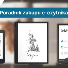 Czytniki ebook 8 cali - jaki wybrać, poradnik zakupowy 2023