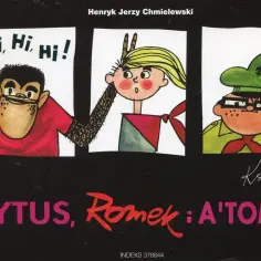 Tytus, Romek i A'Tomek: kultowy komiks, który ukształtował pokolenia
