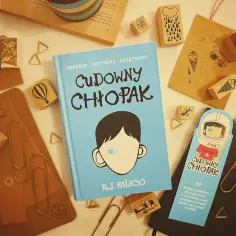 Cudowny chłopak – historia akceptacji i przyjaźni autorstwa R.J. Palacio