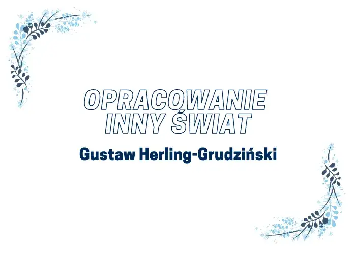 Zdjęcie Inny świat motywy: jak tematy wpływają na bohaterów i narrację